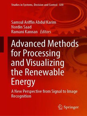 cover image of Advanced Methods for Processing and Visualizing the Renewable Energy